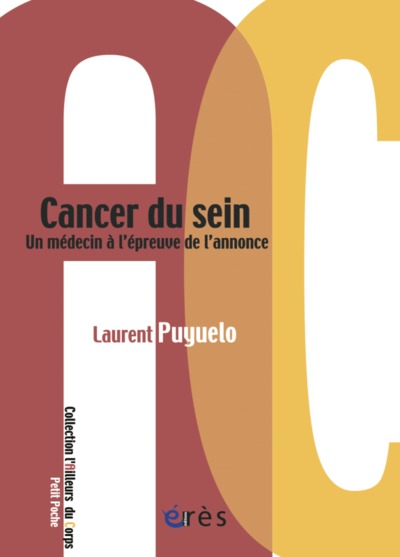 Image de Cancer du sein - Un médecin à l'épreuve de l'annonce
