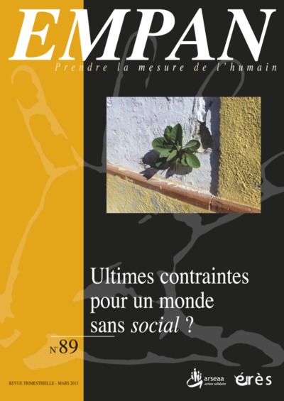 Picture of Empan 89 - Ultimes contraintes pour un monde sans social ?