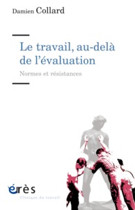 Image de Le travail, au-delà de l'évaluation