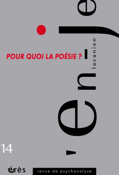 Image de En-je lacanien 14 - Pour quoi la poésie?
