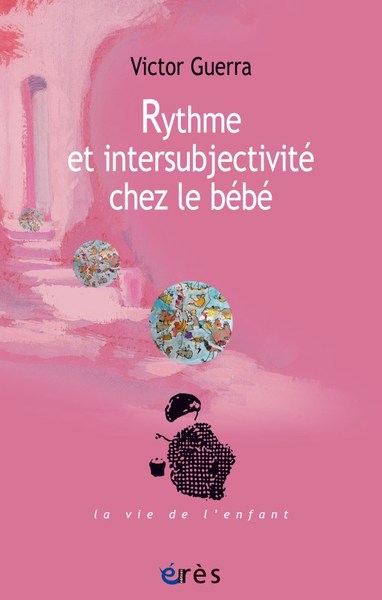 Image de Rythme et intersubjectivité chez le bébé