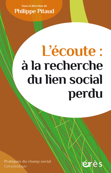 Picture of L'écoute : à la recherche du lien social perdu