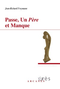 Image de Passe, un père et manque