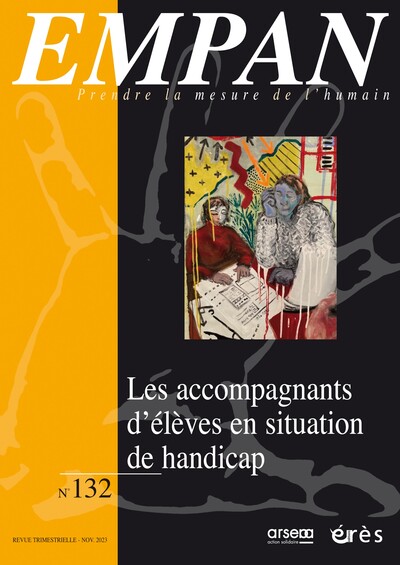 Picture of Empan 132 - Les accompagnants d'élèves en situation de handicap