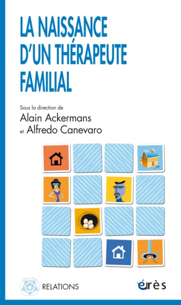 Image de La naissance d'un thérapeute familial