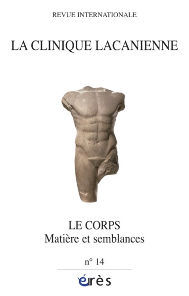 Image de Clinique Lacanienne 14 - Le corps, le réel et le semblant