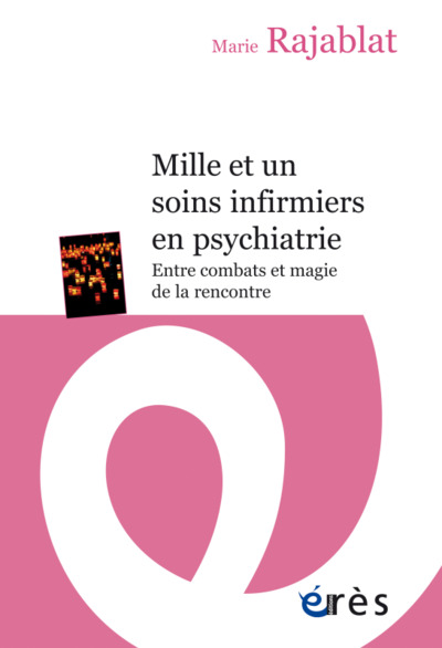 Image de Mille et un soins infirmiers en psychiatrie