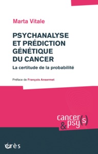 Image de Psychanalyse et prédiction génétique du cancer