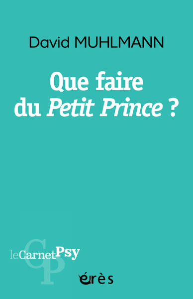 Image de Que faire du Petit Prince ?