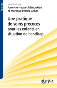 Image de Une pratique de soins précoces pour les enfants en situation de handicap