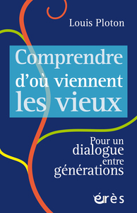 Image de Comprendre d'où viennent les vieux