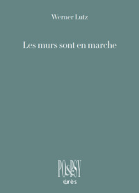 Image de Les murs sont en marche