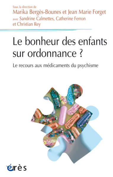 Image de Le bonheur des enfants sur ordonnance ?