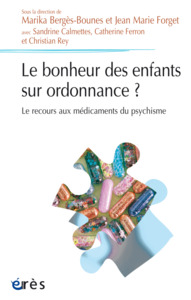 Image de Le bonheur des enfants sur ordonnance ?