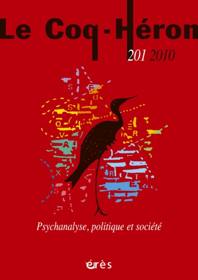 Image de LE COQ HERON 201 - PSYCHANALYSE ET SOCIETE