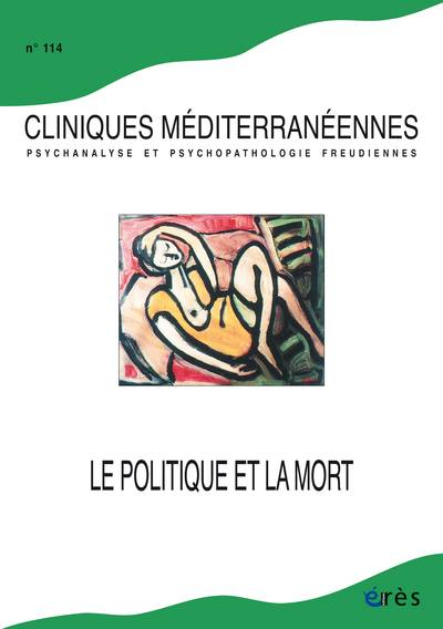 Picture of Cliniques mediterranéennes 114 - Le politique et la mort
