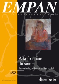 Picture of Empan 98 - À la frontiere du soin : psychiatrie, précarité et lien social