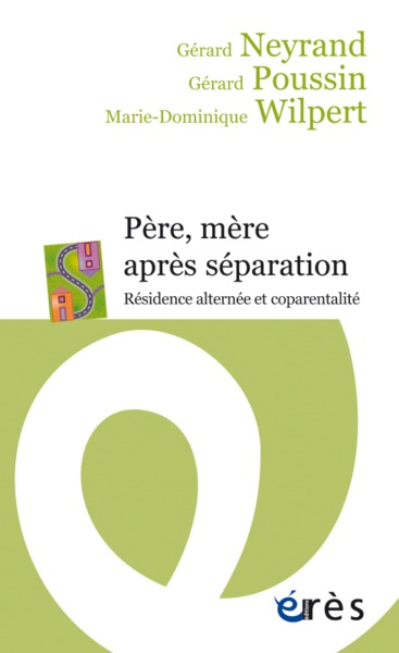 Image de Père, mère après séparation - Résidence alternée et coparentalité