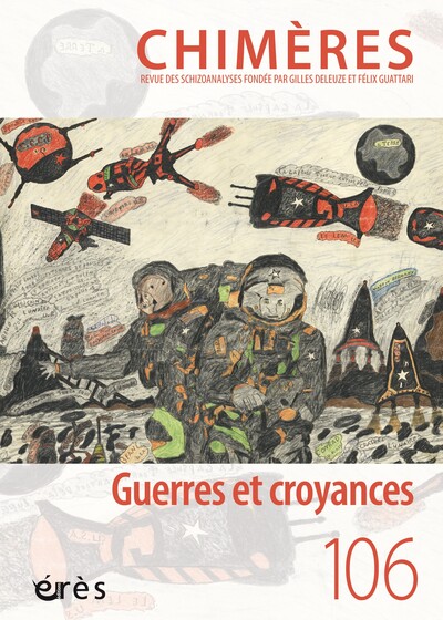 Image de Chimères 106 - Guerres et croyances