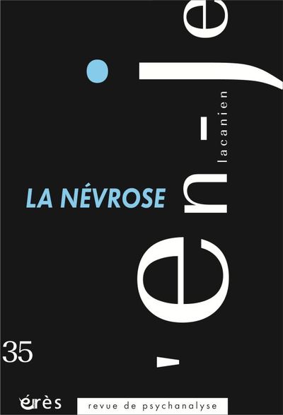Image de En-je lacanien 35 - La névrose