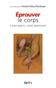 Image de Éprouver le corps - Corps appris, corps apprenant