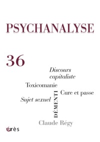 Image de psychanalyse 36 - dementi, toxicomanie, claude regy