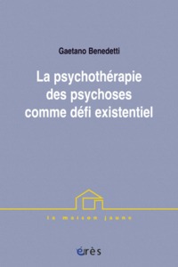 Image de Psychothérapie des psychoses comme défi existentiel