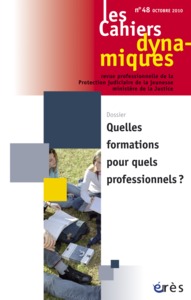 Picture of Cahiers dynamiques 48 - Quelles formations pour quels professionnels ?