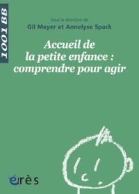 Image de 1001 BB 136 - Accueil de la petite enfance : comprendre pour agir