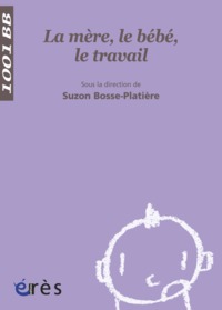 Image de 1001 BB 052 - La mère, le bébé, le travail
