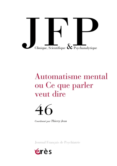 Image de JFP 46 - Automatisme mental ou Ce que parler veut dire
