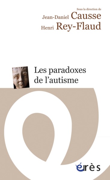 Image de Les paradoxes de l'autisme