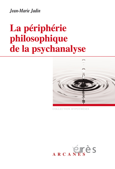 Picture of La périphérie philosophique de la psychanalyse