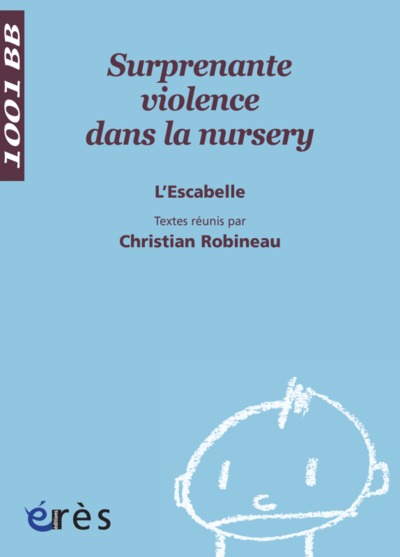 Image de 1001 BB 083 - Surprenante violence dans la nursery