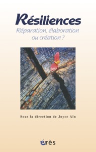 Image de Résiliences - Réparation, élaboration ou création?