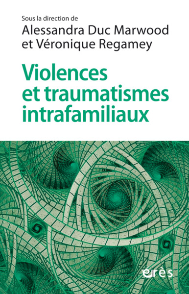 Picture of Violences et traumatismes intrafamiliaux