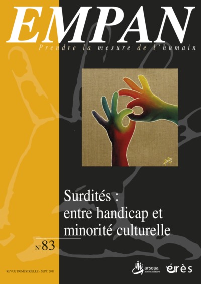 Picture of Empan 83 - Surdités : entre handicap et minorité culturelle