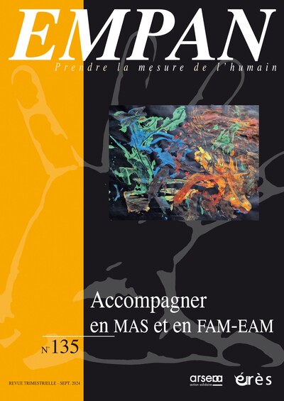 Picture of Empan 135 -Accompagner en MAS et en FAM-EAM