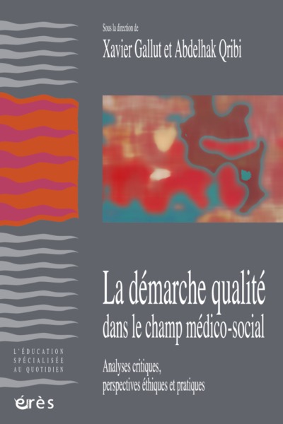 Picture of La démarche qualité dans la champ médico-social