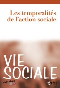 Picture of Vie sociale 02 - Les temporalités de l'action sociale