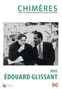 Image de Chimères 90 - Avec Édouard glissant
