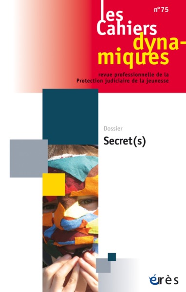 Image de Cahiers dynamiques 75 - secret(s)