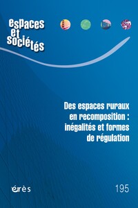 Picture of Espaces & sociétés 195 – Des espaces ruraux en recomposition : inégalités et formes de régulation