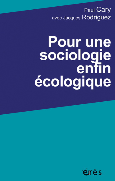 Picture of Pour une sociologie enfin écologique