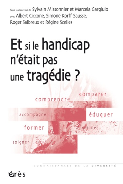 Image de Et si le handicap n'était pas une tragédie ?