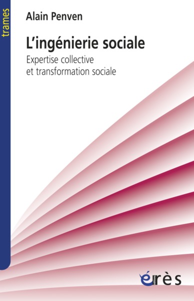 Image de L'ingéniérie sociale expertise collective et transformation sociale