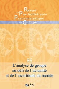 Image de RPPG 86 - L'analyse de groupe au défi de l'actualité et de l'incertitude du monde