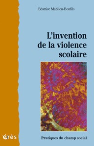 Picture of L'invention de la violence scolaire