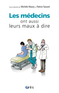 Picture of Les médecins ont aussi leurs maux à dire