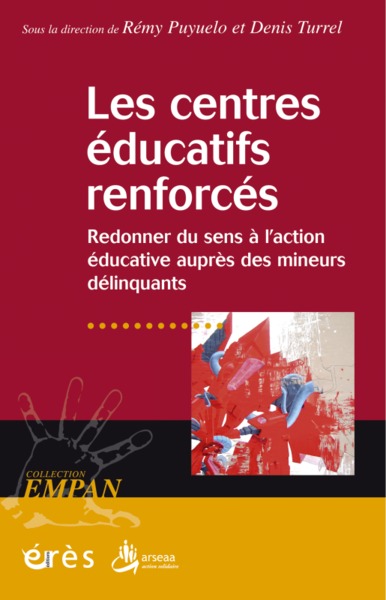 Image de Les centres éducatifs renforcés